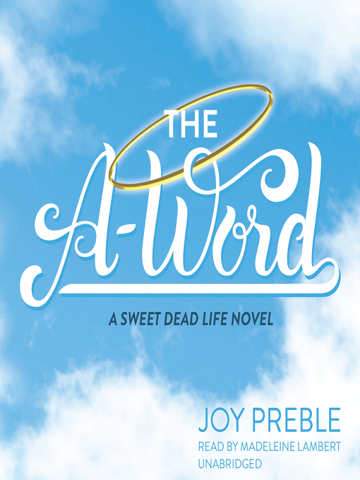 Title details for The A-Word by Joy Preble - Available